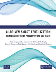 AI-Driven Smart Fertilization: Enhancing Crop-Water Productivity and Soil Health book cover