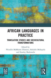 African Languages in Practice: Translation Studies and Sociocultural Transformations book cover