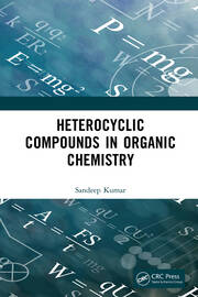 Heterocyclic Compounds in Organic Chemistry book cover