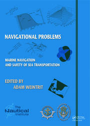 Marine Navigation and Safety of Sea Transportation: Navigational Problems book cover