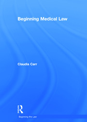 Beginning Medical Law book cover