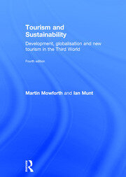 Tourism and Sustainability: Development, globalisation and new tourism in the Third World book cover