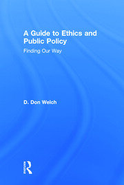 A Guide to Ethics and Public Policy: Finding Our Way book cover