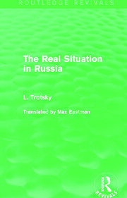 The Real Situation in Russia (Routledge Revivals) book cover