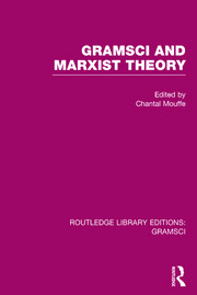 Gramsci and Marxist Theory (RLE: Gramsci) book cover