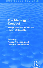 The Ideology of Conduct (Routledge Revivals): Essays in Literature and the History of Sexuality book cover