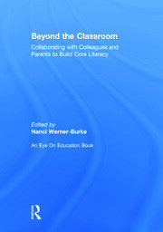 Beyond the Classroom: Collaborating with Colleagues and Parents to Build Core Literacy book cover