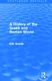 A History of the Greek and Roman World (Routledge Revivals) book cover