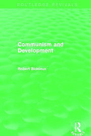 Communism and Development (Routledge Revivals) book cover
