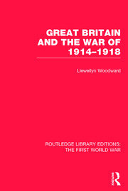 Great Britain and the War of 1914-1918 (RLE The First World War) book cover