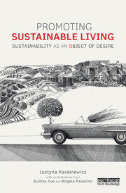 Promoting Sustainable Living: Sustainability as an Object of Desire book cover