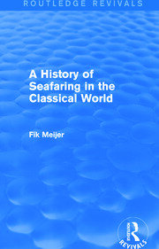 A History of Seafaring in the Classical World (Routledge Revivals) book cover