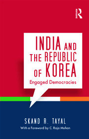 India and the Republic of Korea: Engaged Democracies book cover
