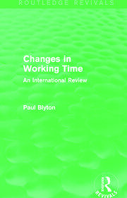 Changes in Working Time (Routledge Revivals): An International Review book cover