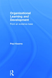 Organizational Learning and Development: From an Evidence Base book cover