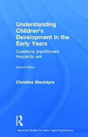 Understanding Children’s Development in the Early Years: Questions practitioners frequently ask book cover