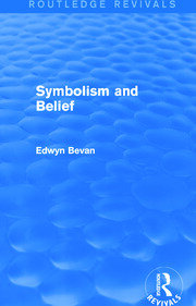 Symbolism and Belief (Routledge Revivals): Gifford Lectures book cover
