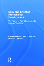 Easy and Effective Professional Development: The Power of Peer Observation to Improve Teaching book cover