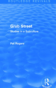Grub Street (Routledge Revivals): Studies in a Subculture book cover