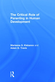 The Critical Role of Parenting in Human Development book cover