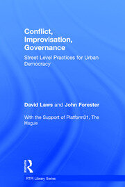 Conflict, Improvisation, Governance: Street Level Practices for Urban Democracy book cover