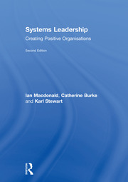 Systems Leadership: Creating Positive Organisations book cover