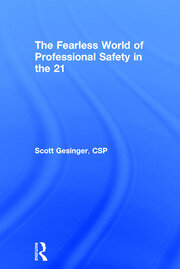 The Fearless World of Professional Safety in the 21st Century book cover