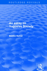 An Essay on Yugoslav Society book cover