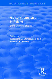 Social Stratification in Poland: Eight Empirical Studies book cover