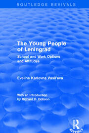 Revival: The Young People of Leningrad (1975): School and Work Options and Attitudes book cover