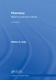Pharmacy: What It Is and How It Works book cover