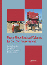 Geosynthetic Encased Columns for Soft Soil Improvement book cover