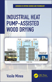 Industrial Heat Pump-Assisted Wood Drying book cover