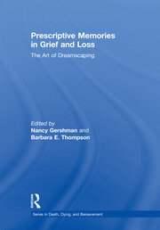 Prescriptive Memories in Grief and Loss: The Art of Dreamscaping book cover