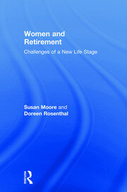 Women and Retirement: Challenges of a New Life Stage book cover