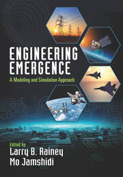 Engineering Emergence: A Modeling and Simulation Approach book cover
