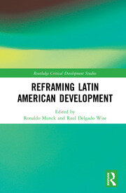 Reframing Latin American Development book cover