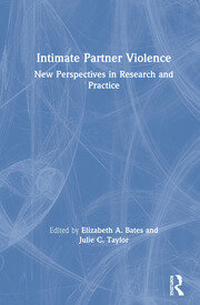 Intimate Partner Violence: New Perspectives in Research and Practice book cover