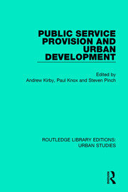 Public Service Provision and Urban Development book cover