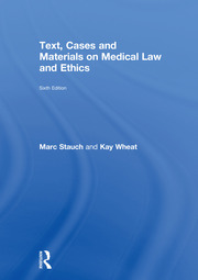 Text, Cases and Materials on Medical Law and Ethics book cover