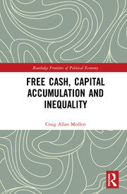 Free Cash, Capital Accumulation and Inequality book cover