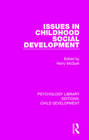 Issues in Childhood Social Development book cover