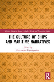 The Culture of Ships and Maritime Narratives book cover