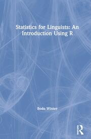 Statistics for Linguists: An Introduction Using R book cover