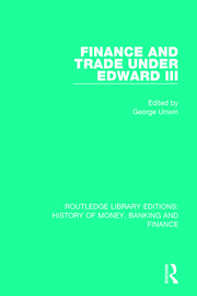 Finance and Trade Under Edward III book cover