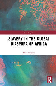 Slavery in the Global Diaspora of Africa book cover