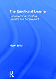 The Emotional Learner: Understanding Emotions, Learners and Achievement book cover