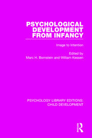 Psychological Development From Infancy: Image to Intention book cover