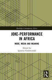 Joke-Performance in Africa: Mode, Media and Meaning book cover