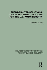 Short Sighted Solutions: Trade and Energy Policies for the US Auto Industry book cover